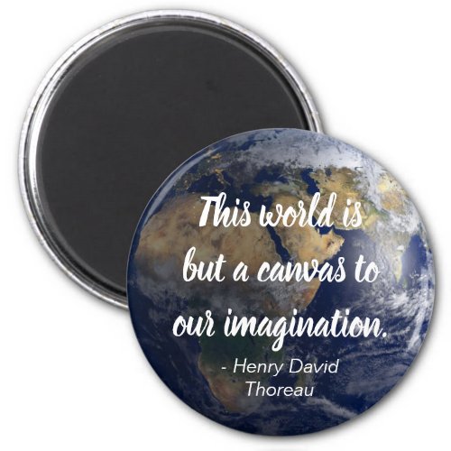 The World is a Canvas Inspiring Quote Magnet