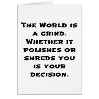 The World Is A Grind Cards