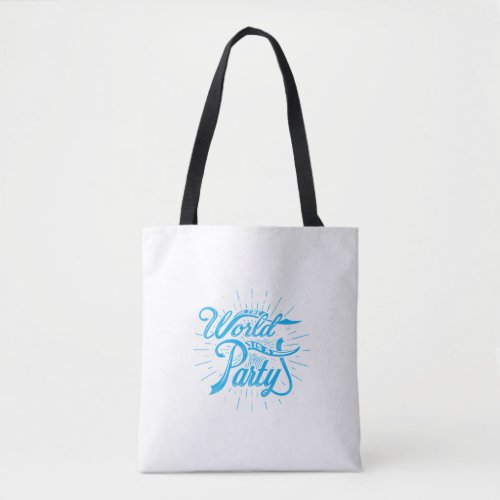 the world is a party tote bag