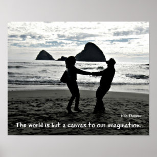 The world is but a canvas to our imagination. poster