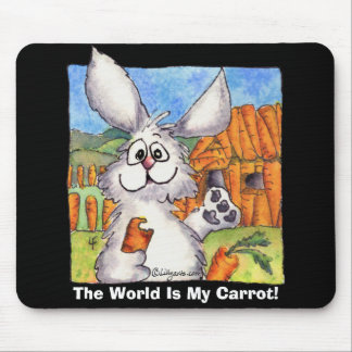The World is My Carrot Mouse Pad