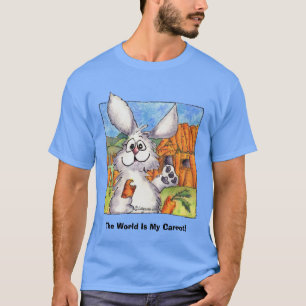 The World Is My Carrot! T-Shirt