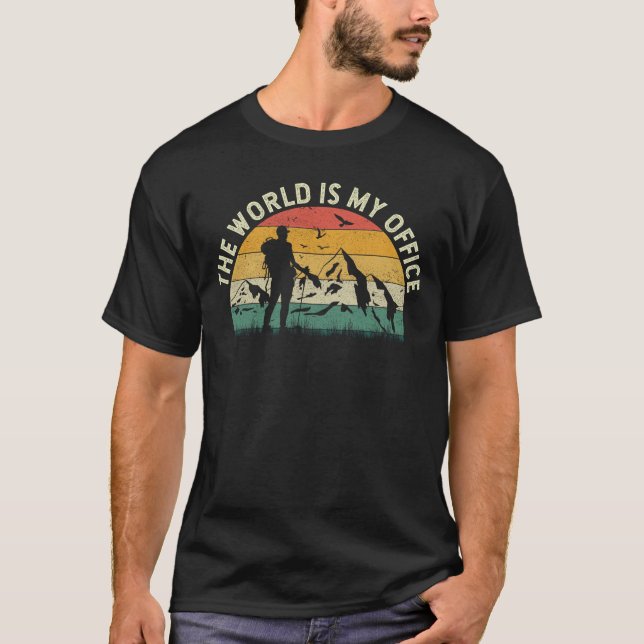 The world is my office Travel Traveler Traveling T-Shirt (Front)