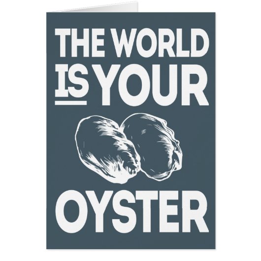 The World Is Your Oyster Go Find Your Pearl Grad (Front)