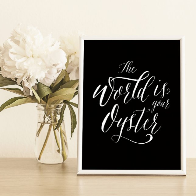The World is your Oyster, Handwritten Typography Poster (Creator Uploaded)