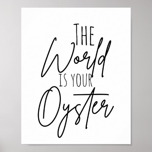 The World Is Your Oyster Nursery Poster