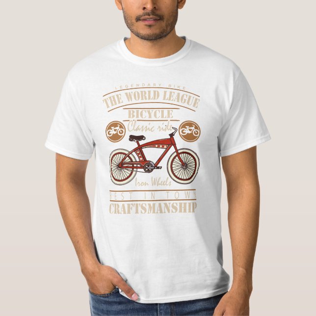 The world league bicycle classic ride iron wheels  T-Shirt (Front)