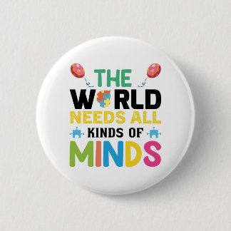 The world needs all kinds of minds button
