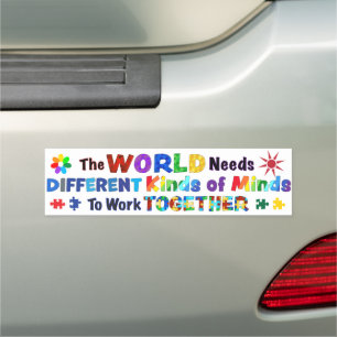 The WORLD Needs Different Kinds of Minds Car Magnet