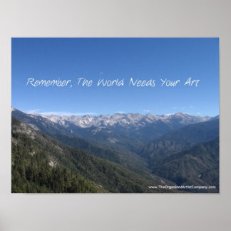 The World Needs Your Art Poster