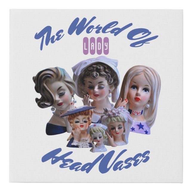 The World of Lady Head Vases Faux Canvas Print (Front)