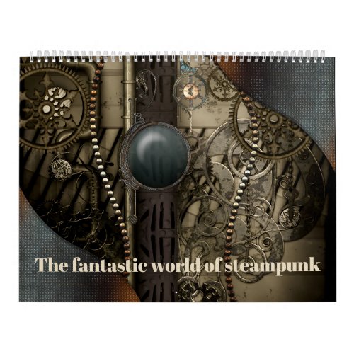 The  world of steampunk calendar