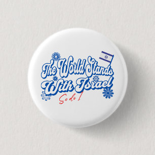 The World Stands With Israel, So do I Israel Supp Button
