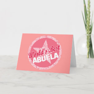 The Worlds Best Abuela Card