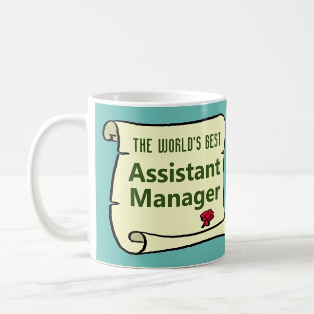 The World's Best Assistant Manager. Coffee Mug (Left)