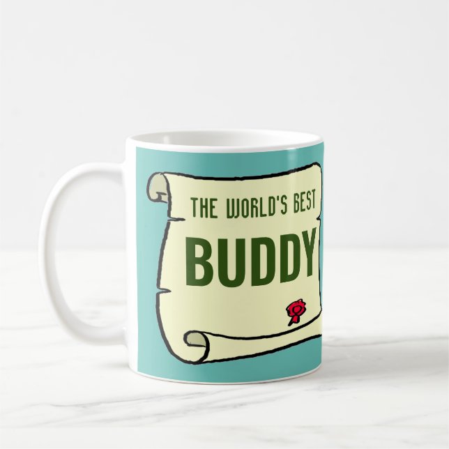 The World's Best Buddy. Coffee Mug (Left)