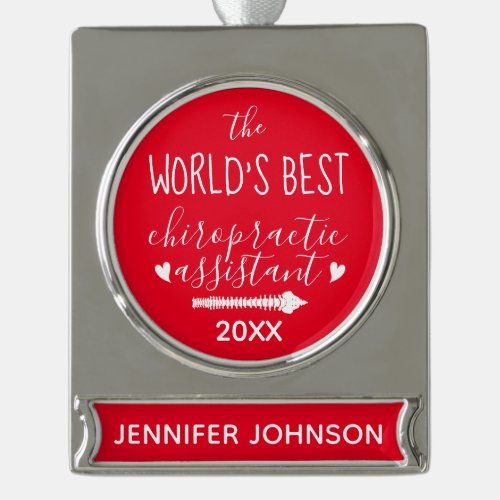 The World's Best Chiropractic Assistant Silver Plated Banner Ornament