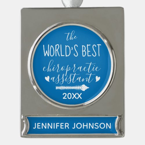The World's Best Chiropractic Assistant Silver Plated Banner Ornament