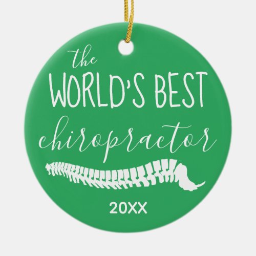 The World's Best Chiropractor Christmas Ceramic Ornament