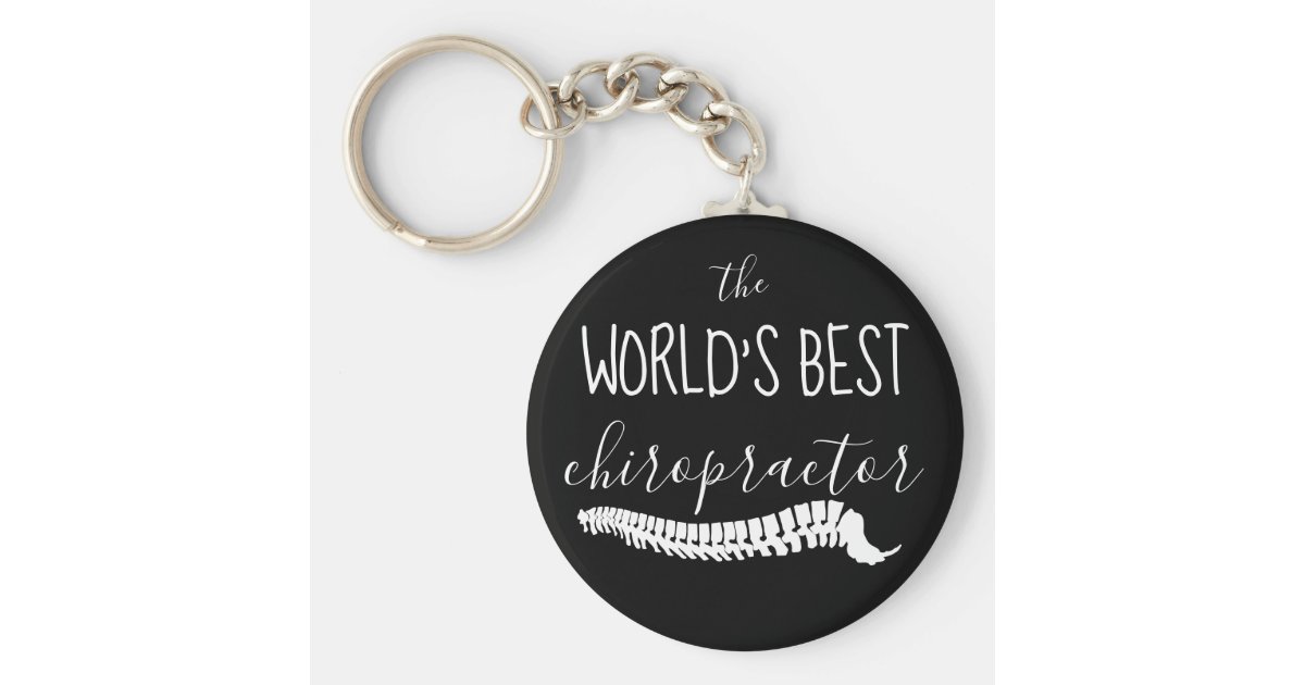 The World's Best Chiropractor Keychain | Zazzle