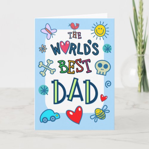 The worlds best dad fun doodle typography card