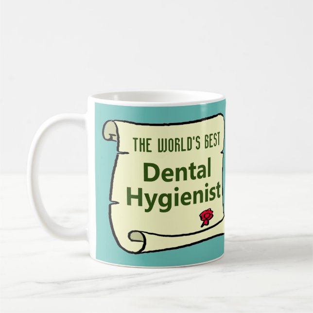 The World's Best Dental Hygienist. Coffee Mug (Left)