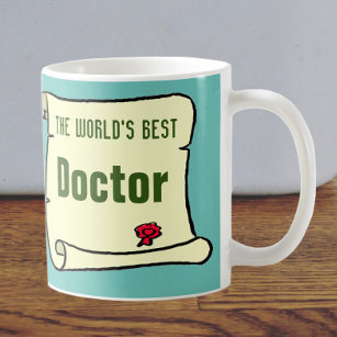 https://rlv.zcache.com/the_worlds_best_doctor_coffee_mug-r_d9jq5_307.jpg