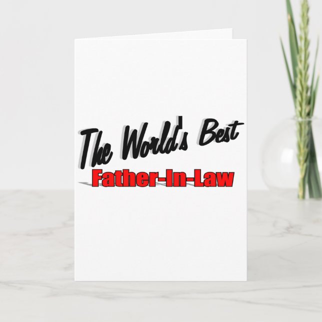 The World's Best Father-In-Law Card (Front)