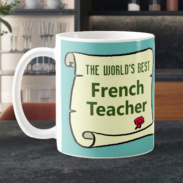 The World's Best French Teacher. Coffee Mug (Creator Uploaded)