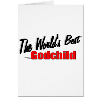 The World's Best Godchild Cards
