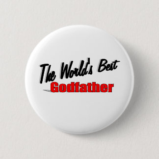 The World's Best Godfather Button