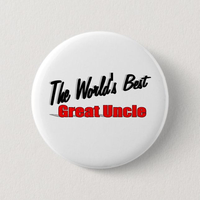 The World's Best Great Uncle Pinback Button (Front)