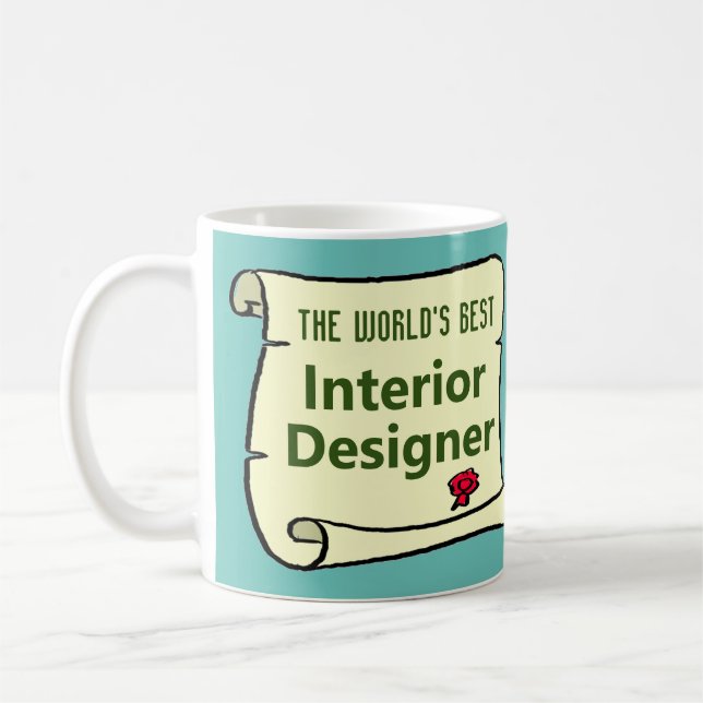 The World's Best Interior Designer. Coffee Mug (Left)