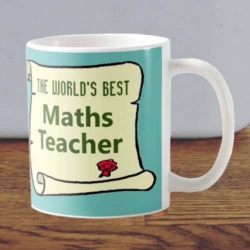 The Worlds Best Maths Teacher Coffee Mug