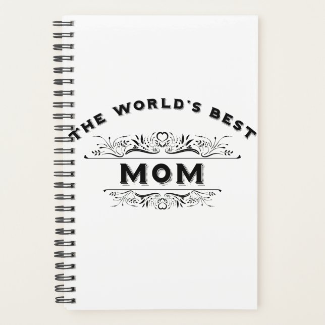 The World's Best Mom Planner (Front)