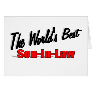 The World's Best Son-In-Law Cards