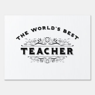 The World's Best Teacher Sign