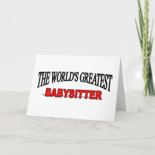 The World's Greatest Babysitter Card