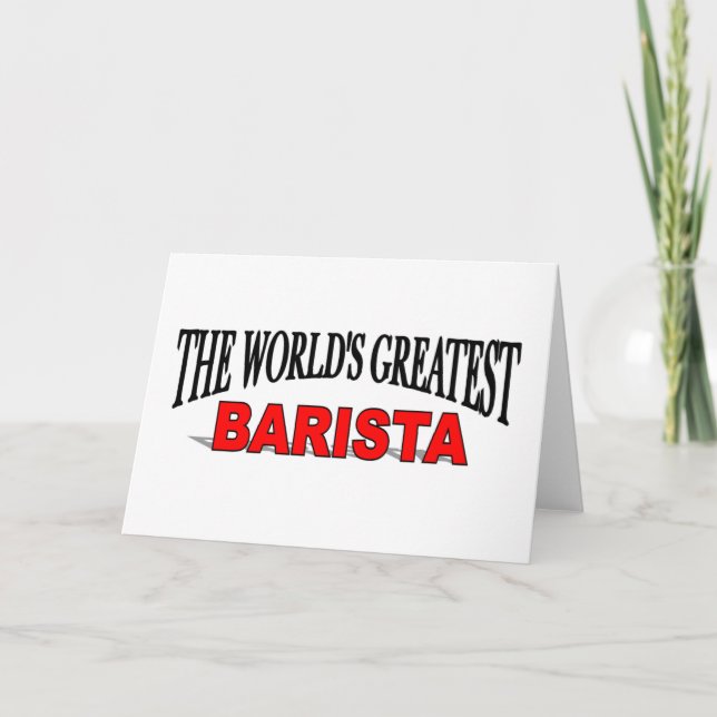 The World's Greatest Barista Card (Front)