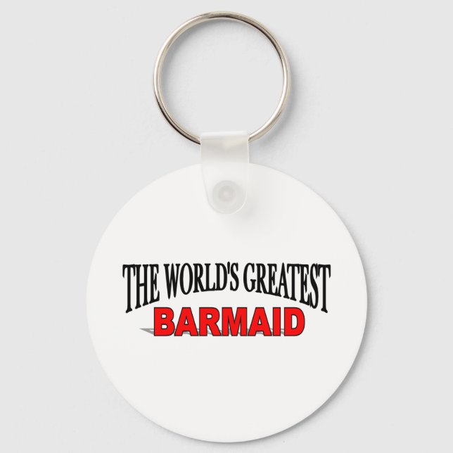 The World's Greatest Barmaid Keychain (Front)