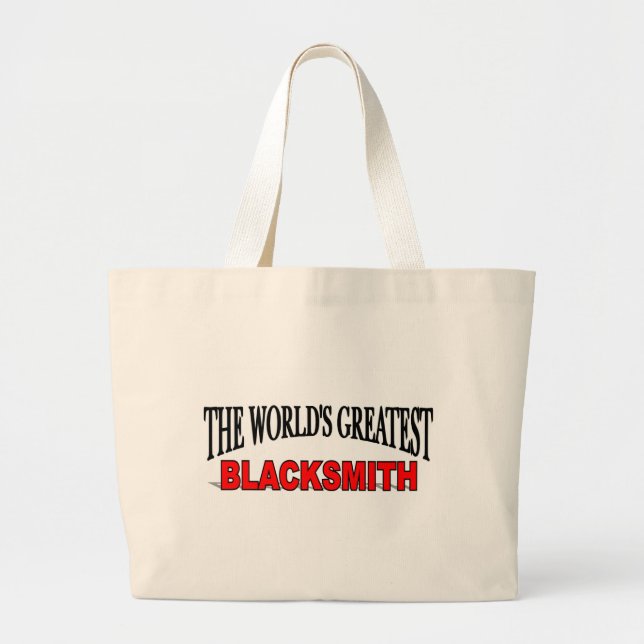 The World's Greatest Blacksmith Large Tote Bag (Front)