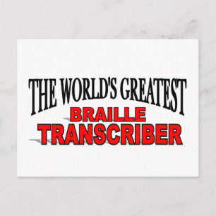 The World's Greatest Braille Transcriber Postcard