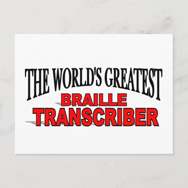 The World's Greatest Braille Transcriber Postcard (Front)