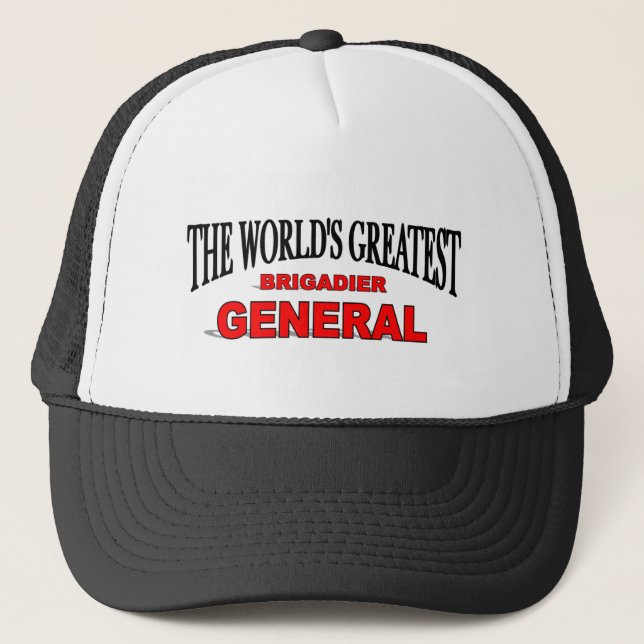 The World's Greatest Brigadier General Trucker Hat (Front)