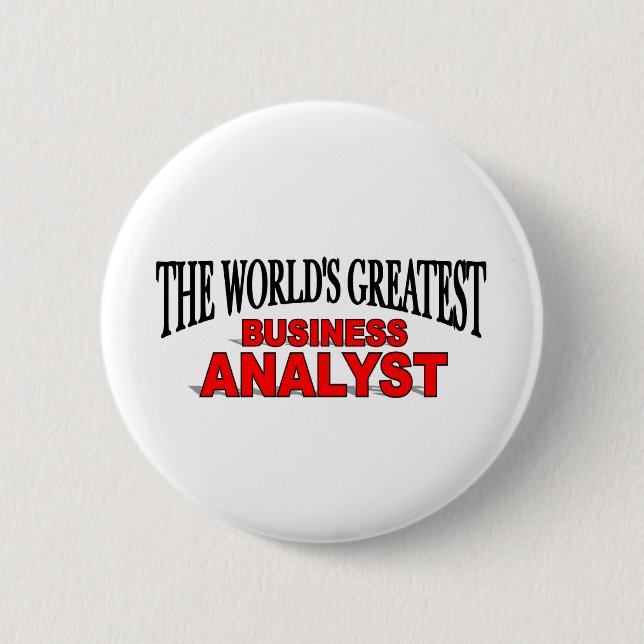 The World's Greatest Business Analyst Button (Front)