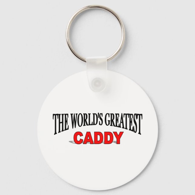 The World's Greatest Caddy Keychain (Front)