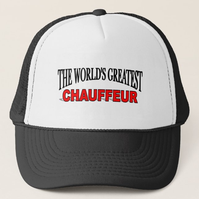The World's Greatest Chauffeur Trucker Hat (Front)