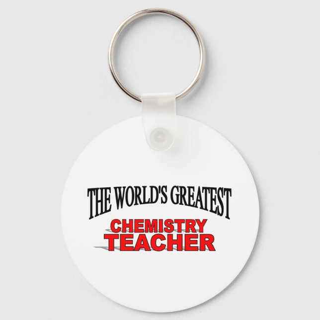 The World's Greatest Chemistry Teacher Keychain (Front)
