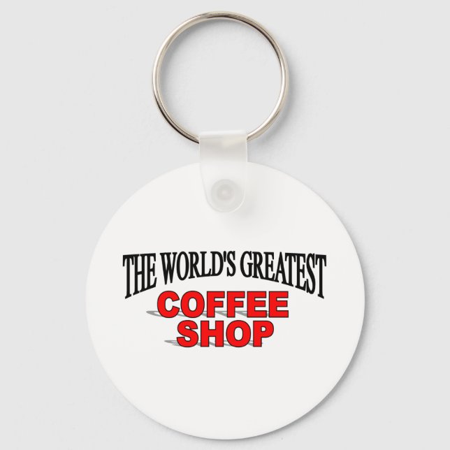 The World's Greatest Coffee Shop Keychain (Front)