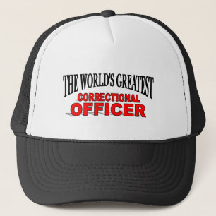 The World's Greatest Correctional Officer Trucker Hat